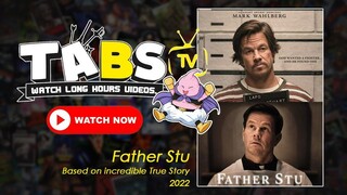 [FULL MOVIE] Father Stu 2022 - Trending - Netflix - Movie