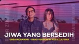Ghea Indrawari Feat Reza Z - Jiwa Yang Bersedih
