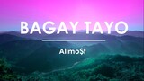 Bagay Tayo - Allmo$t (LYRIC VIDEO)