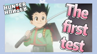 The first test