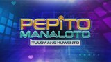 Pepito Manaloto - Tuloy ang Kwento (Episode 22)