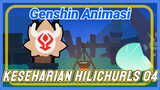 [Genshin Impact, Animasi] Keseharian Hilichurls 04