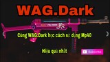 [Free Fire] | WAG Dark Gaming | Chia sẽ cách dùng Mp40 - Đơn giản - Hiệu Quả (không dành cho tay to)