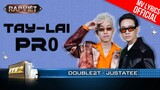 Tay - Lai Pr0 (Tây - Lai Pro) - JustaTee x Double2T | Rap Việt 2023 [MV Lyrics]