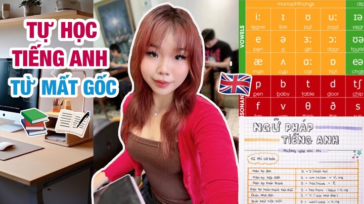 Mất Gốc, Tự Học Tiếng Anh Thế Nào Để Lên Trình Nhanh ? | Tips tự học 4 kỹ năng trong HÈ