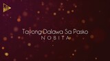 NOBITA | Tayong Dalawa Sa Pasko (Lyric Video)