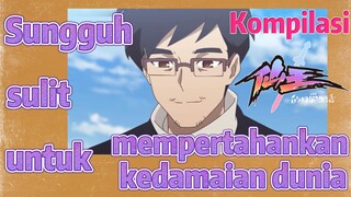 [Fairy King’s Daily Life]Kompilasi|Sungguh sulit untuk mempertahankan kedamaian dunia