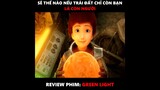 Review tóm tắc | phim GREEN LIGHT