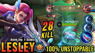 SAVAGE + 28 Kills!! One Shot Build Lesley Crazy Critical Damage!! - Build Top 1 Global Lesley ~ MLBB