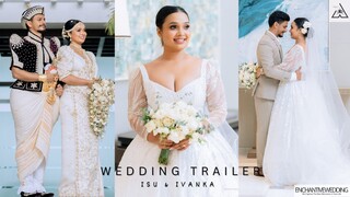 Isu & Ivanka | Wedding Trailer 2023 | #srilanka #viral #wedding #wasthi #weddingideas  #trending