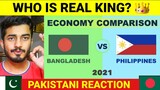 🇵🇰 Pakistani Reaction on Bangladesh vs Philippines - Economy Comparison 2022 🇧🇩