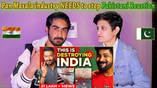 Pan Masala industry NEEDS to stop | Spitting problem of India | Pakistani Reaction On india