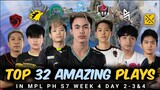 Top 32 AMAZING PLAYS in MPL PH S7 WEEK 4 DAY 2-3&4 (OHEB MANIAC, OMEGA EPIC COMEBACK)