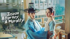 Joseon Attorney Kdrama Ep 16 Hindi Dub