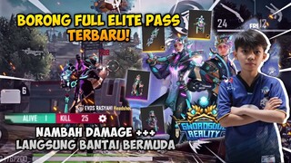 BORONG FULL ELITE PASS TERBARU! GRATISANNYA KEREN KEREN SEMUA! NAMBAH DAMAGE +++