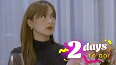 My Ilonggo Girl: Two days to go!