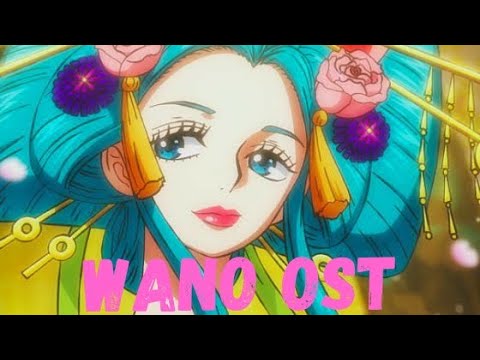 Wano Kuni Ost Wano Theme One Piece Ost Bilibili Wano Kuni Ost Wano Theme One Piece Ost Bilibili