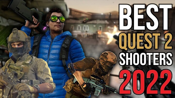 BEST Quest 2 Shooters (FPS) 2022