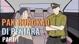 PAK RUNGKAD DI PENJARA PART 1 - Animasi Sekolah