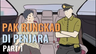 PAK RUNGKAD DI PENJARA PART 1 - Animasi Sekolah