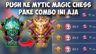 COMBO PUSH RANK MAGIC CHESS TERBARU 2024 !! PAKE COMBO DAN COMMANDER INI AJA AUTO 3 BESAR !! MC ML