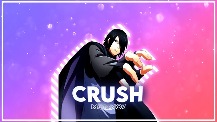 crush - [amv/edit]