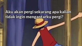 Perpisahan Luffy dengan para bandit 🥲