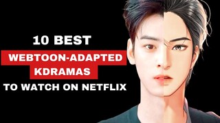 10 Best Webtoon-Adapted Kdramas to Watch on Netflix (Random Genres) | CKDrama Fever