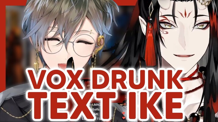 When Vox being drunk and text Ike at 4 pm【NIJISANJI EN】