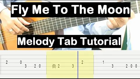 Fly Me To The Moon Guitar Lesson Melody Tab Tutorial Guitar Lessons for Beginners