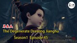 The Degenerate Drawing Jianghu Season1-Episode 45 | 冥帝将自己的妃子安插在朱溫身邊  |  畫江湖之不良人第1季 Ep45