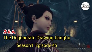 The Degenerate Drawing Jianghu Season1-Episode 45 | 冥帝将自己的妃子安插在朱溫身邊  |  畫江湖之不良人第1季 Ep45