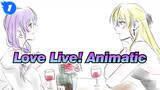 [Love Live Animatic] If Only These Girls Would Date Each Other_G1