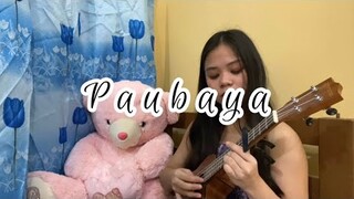 Paubaya // Moira // Ukulele cover