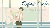 Khai Bahar, Aina Abdul - Nafas Cinta (Official Music Video) bagi pihak Universal Music