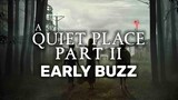 A Quiet Place Part 2 - What are the critics saying?