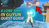 Genshin Impact - A Lone Ship in Guyun Quest Guide