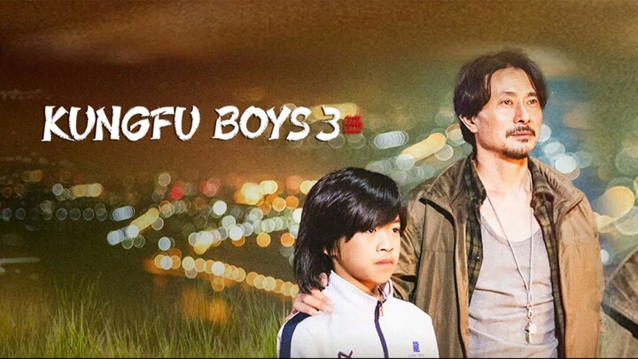 Kung Fu Boys 3 Sub Indo (2023)