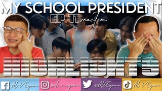 MY SCHOOL PRESIDENT EP 11 REACTION HIGHLIGHTS