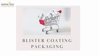 Blister Coating Packaging