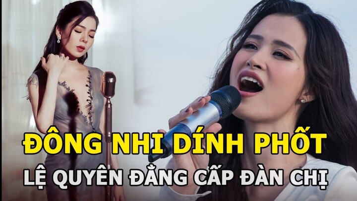 Đông Nhi dính phốt thái độ bị fan quay lưng, Lệ Quyên nói 1 câu chứng tỏ đẳng cấp đàn chị