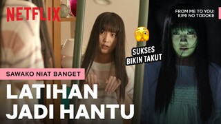 Sara Minami Jadi Hantu Gentayangan Pas Acara Uji Nyali | From Me to You: Kimi ni Todoke | Clip