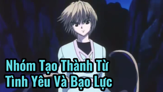 Tạo Thành Từ Tình Yêu Và Bạo Lực