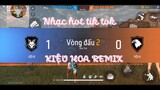 [ Free Fire ] Kiệu hoa - remix | ân gaming