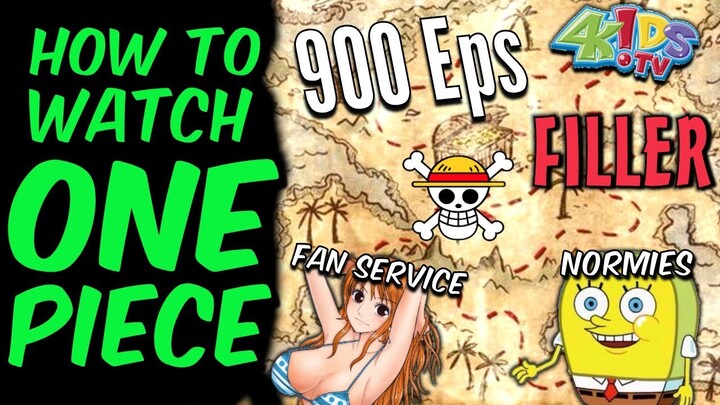 So you wanna watch ONE PIECE... (Best anime of ALL TIME 95% PROBABLY)