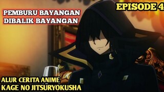 ALUR CERITA ANIME KAGE NO JITSURYOKUSHA Ni NARITAKUTE EPISODE 4 || PEMBURU BAYANGAN DIBALIK BAYANGAN