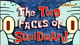 Spangebob Squarepants - The Two Faces Of Squidward |Malay Dub|