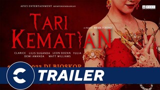 Official Trailer TARI KEMATIAN 🎭👹 - Cinépolis Indonesia