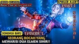 MEMILIKI DUA ELMEN SIHIR DI USIA MUDA❗- Alur Cerita Film Donghua Magic Chef Ice And Fire PART 1