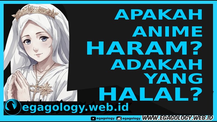 Hukum Menonton Anime Menurut Islam
